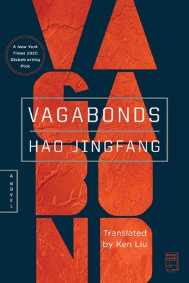 Vagabonds - Jingfang, Hao, and Liu, Ken (Translated by)