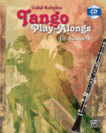 Vahid Matejkos Tango Play-Alongs F?r Klarinette: Book & CD