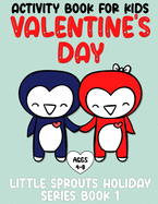 Valentine's Day Activity Book for Kids Ages 4-8