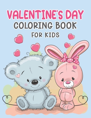 Valentine's Day Coloring Book for Kids: Fun & Cute Valentine's Day Coloring Book for Girls and Boys with 35 Unique Designs - Press, Canker