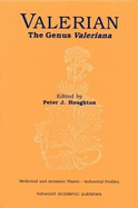 Valerian: The Genus Valeriana