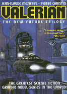Valerian Volume 1: The New Future Trilogy