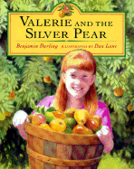 Valerie and the Silver Pear - Darling, Benjamin