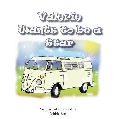 Valerie wants to be a Star - Burt, Debbie