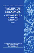 Valerius Maximus' Memorable Deeds and Sayings: Book 1