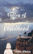 Valley of Childhood