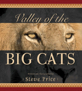 Valley of the Big Cats - Price, Steve (Photographer)