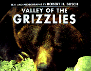 Valley of the Grizzlies