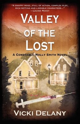 Valley of the Lost: A Constable Molly Smith Mystery - Delany, Vicki