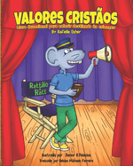 Valores Cristaos (Christian Values in Portuguese): Livro devocional para colorir destinado as criancas