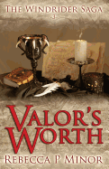 Valor's Worth