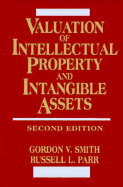 Valuation of Intellectual Property and Intangible Assets