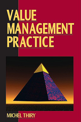 Value Management Practice - Thiry, Michel