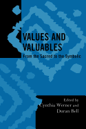 Values and Valuables: From the Sacred to the Symbolic
