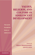 Values, Religion, and Culture in Adolescent Development