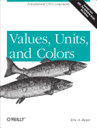 Values, Units, and Colors