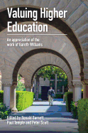 Valuing Higher Education: An Appreciation of the Work of Gareth Williams