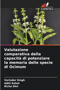 Valutazione comparativa della capacit? di potenziare la memoria delle specie di Ocimum