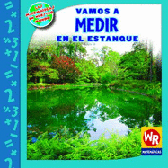 Vamos a Medir En El Estanque (Measuring at the Pond) - Bussell, Linda