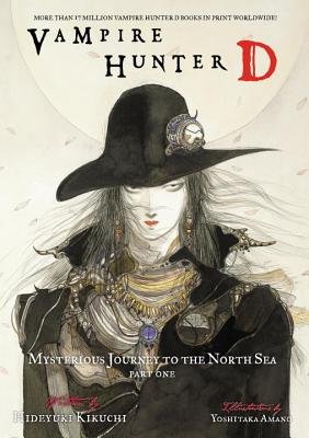 Vampire Hunter D Volume 7: Mysterious Journey to the North Sea, Part One - Kikuchi, Hideyuki