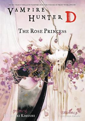 Vampire Hunter D Volume 9: The Rose Princess - Kikuchi, Hideyuki