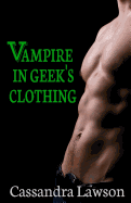Vampire in Geek's Clothing