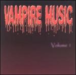 Vampire Music, Vol. 1