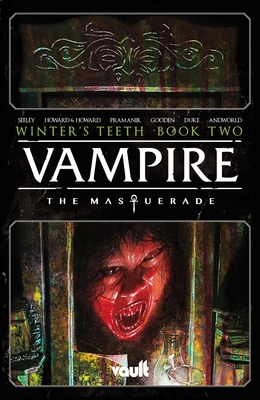 Vampire: The Masquerade Vol. 2: The Mortician's Army - Howard, Blake, and Howard, Tini, and Seeley, Tim