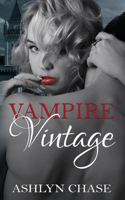 Vampire Vintage - Chase, Ashlyn