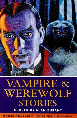 Vampire & Werewolf Stories - Durant, Alan