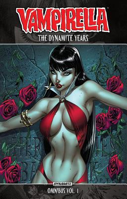 Vampirella: The Dynamite Years Omnibus Vol. 1 - Trautmann, Eric, and Jerwa, Brandon, and Rahner, Mark