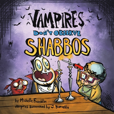 Vampires Don't Observe Shabbos - Franklin, Michelle