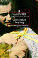 Vampyres: Lord Byron to Count Dracula
