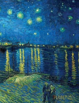 Van Gogh Art Planner 2023: Starry Night Over the Rhone Organizer Calendar Year January-December 2023 (12 Months) - Press, Shy Panda