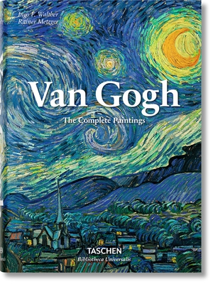 Van Gogh. La Obra Completa - Pintura - Walther, Ingo F, and Metzger, Rainer