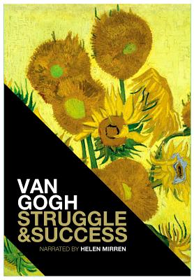 Van Gogh: Struggle and Success - Leeman, Fred
