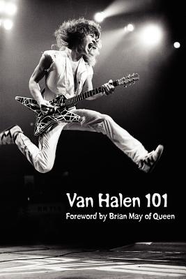 Van Halen 101: Foreword by Brian May - Sanchez, Abel