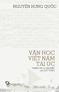 Van Hoc Viet Nam Tai Uc; Chinh Tri Va Thi Phap Cua Luu Vong