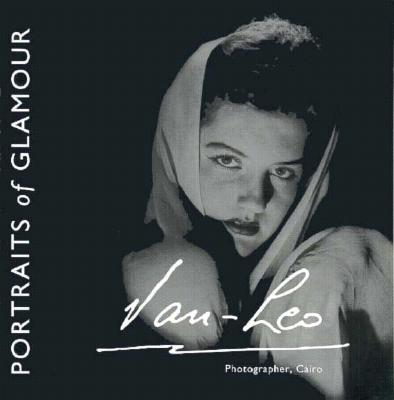 Van Leo: Portraits of Glamour - Gaxio, Pierre