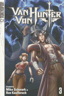 Van Von Hunter Volume 3 - Kaulfersch, Ron, and Schwark, Mike