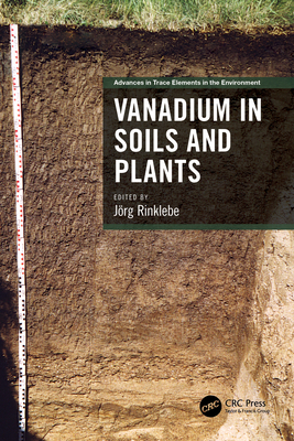 Vanadium in Soils and Plants - Rinklebe, Jrg (Editor)