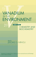 Vanadium in the Environment, Part 1: Chemistry and Biochemistry