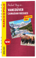Vancouver & the Canadian Rockies Marco Polo Travel Guide - with pull out map