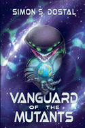 Vanguard Of The Mutants