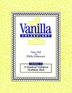 Vanilla Vocabulary: Visualized-Verbalized Vocabulary Book
