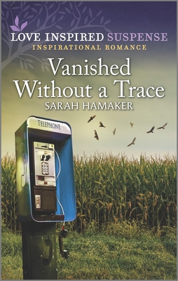 Vanished Without a Trace - Hamaker, Sarah