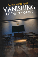 Vanishing of the 7th Grade