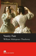 Vanity Fair. William Makepeace Thackeray - Walker, Elizabeth, Dr., Ph.D.