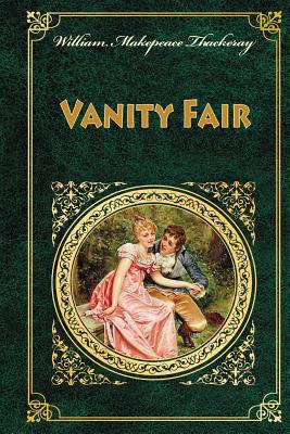 Vanity Fair - Thackeray, William Makepeace