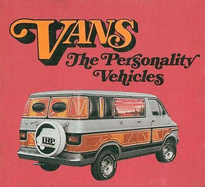 Vans: The Personality Vehicles